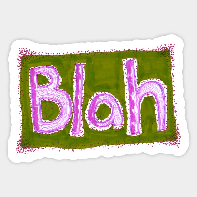 Blah (green version) Sticker by SassySpike